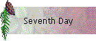 Seventh Day